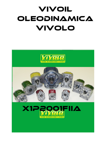 X1P2001FIIA  Vivoil Oleodinamica Vivolo