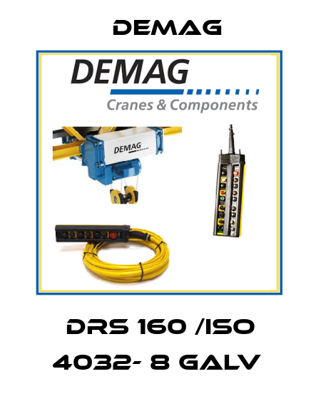 DRS 160 /ISO 4032- 8 GALV  Demag