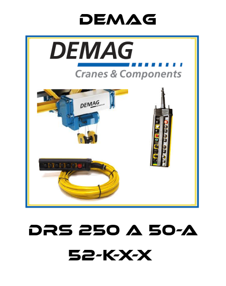DRS 250 A 50-A 52-K-X-X  Demag