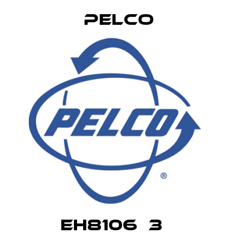 EH8106‐3  Pelco