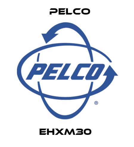 EHXM30  Pelco