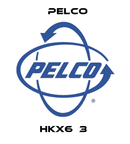 HKX6‐3  Pelco