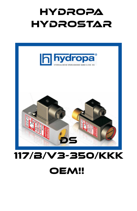 DS 117/B/V3-350/KKK   OEM!!  Hydropa Hydrostar