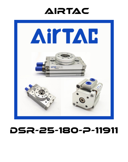 DSR-25-180-P-11911  Airtac