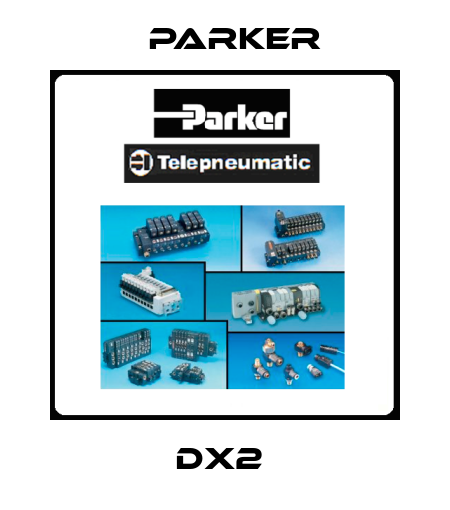 DX2  Parker