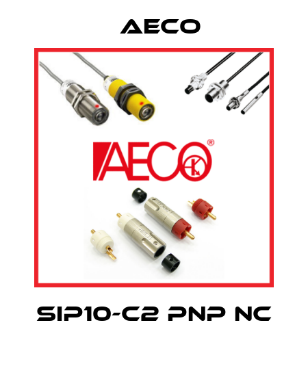 SIP10-C2 PNP NC  Aeco