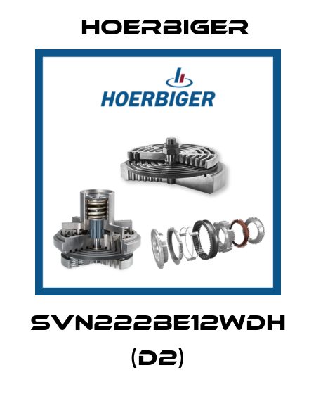 SVN222BE12WDH (D2) Hoerbiger