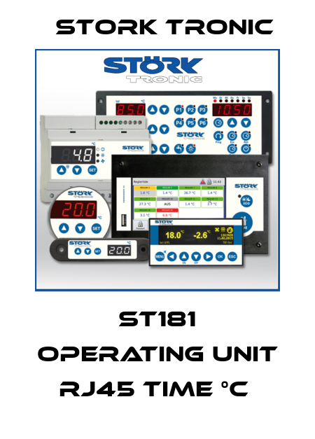 ST181 Operating unit RJ45 time °C  Stork tronic