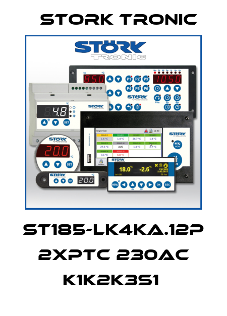ST185-LK4KA.12P 2xPTC 230AC K1K2K3S1  Stork tronic