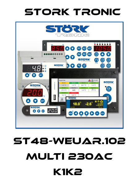 ST48-WEUAR.102 Multi 230AC K1K2  Stork tronic