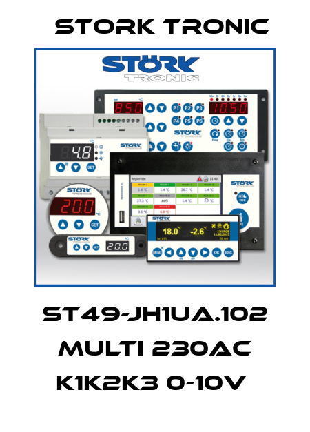 ST49-JH1UA.102 Multi 230AC K1K2K3 0-10V  Stork tronic