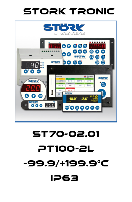 ST70-02.01 PT100-2L -99.9/+199.9°C IP63  Stork tronic