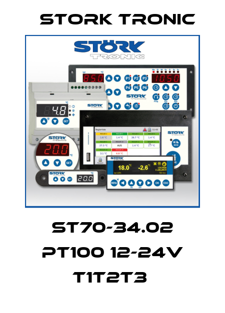 ST70-34.02 PT100 12-24V T1T2T3  Stork tronic