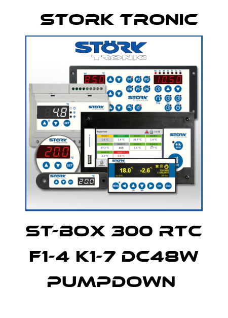 ST-BOX 300 RTC F1-4 K1-7 DC48W Pumpdown  Stork tronic