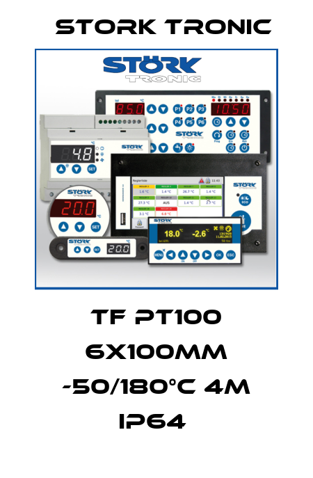 TF PT100 6x100mm -50/180°C 4m IP64  Stork tronic