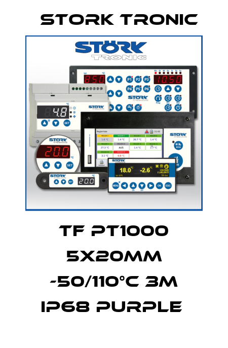 TF PT1000 5x20mm -50/110°C 3m IP68 purple  Stork tronic