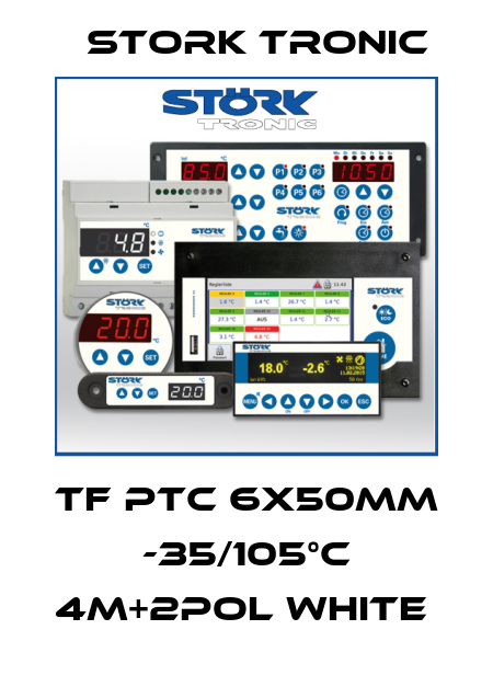 TF PTC 6x50mm -35/105°C 4m+2POL WHITE  Stork tronic