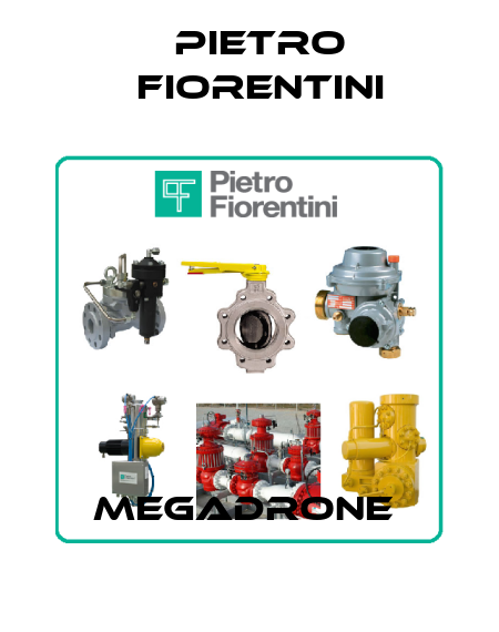 Megadrone  Pietro Fiorentini
