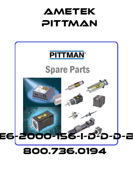 E6-2000-156-I-D-D-D-B 800.736.0194  Ametek Pittman