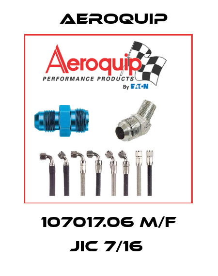 107017.06 M/F JIC 7/16  Aeroquip