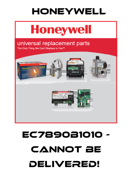 EC7890B1010 - CANNOT BE DELIVERED!  Honeywell