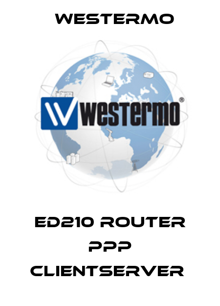 ED210 ROUTER PPP CLIENTSERVER  Westermo