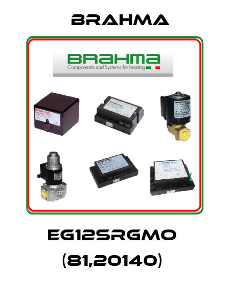EG12SRGMO  (81,20140)  Brahma