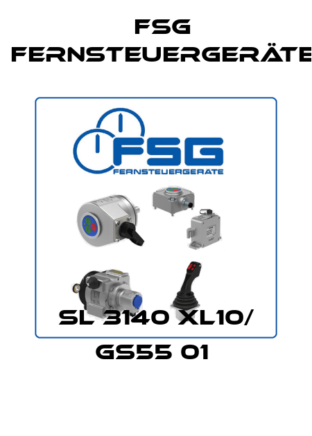 SL 3140 XL10/ GS55 01  FSG Fernsteuergeräte