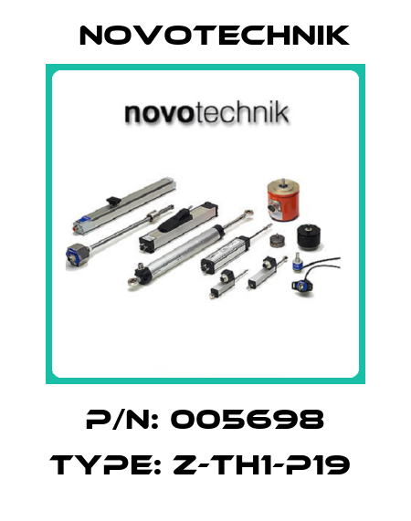 P/N: 005698 Type: Z-TH1-P19  Novotechnik