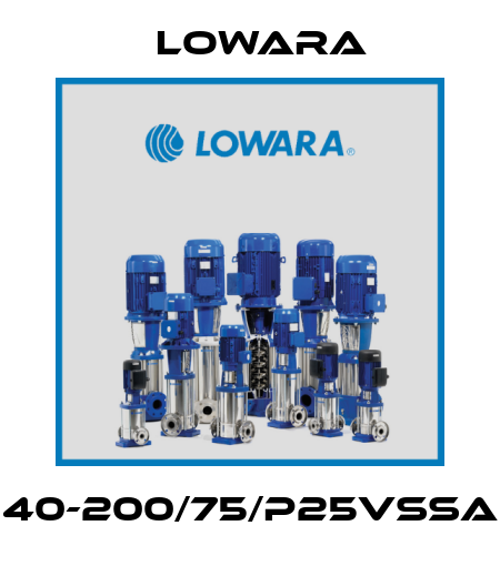 40-200/75/P25VSSA Lowara
