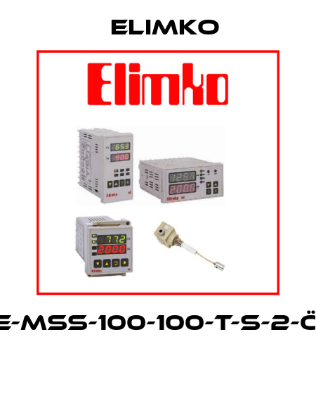 E-MSS-100-100-T-S-2-Ö  Elimko
