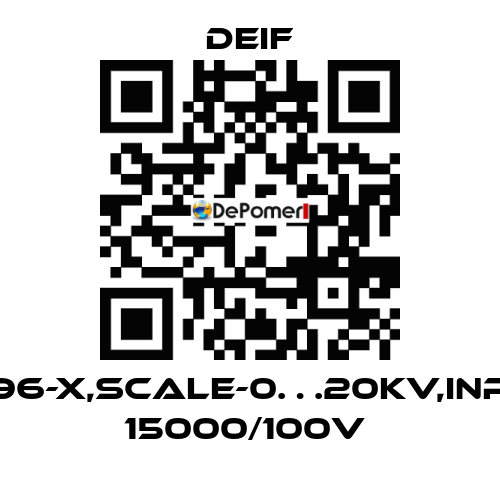 EQ96-X,SCALE-0…20KV,INPUT 15000/100V  Deif