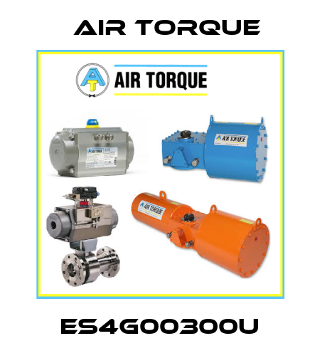 ES4G00300U Air Torque