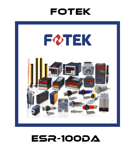 ESR-100DA  Fotek