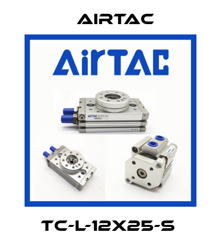 TC-L-12X25-S  Airtac
