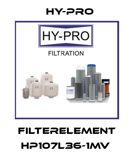 FILTERELEMENT HP107L36-1MV  HY-PRO