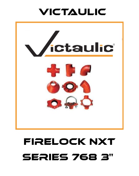 FIRELOCK NXT SERIES 768 3"  Victaulic
