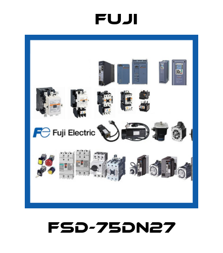 FSD-75DN27 Fuji