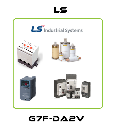 G7F-DA2V  LS