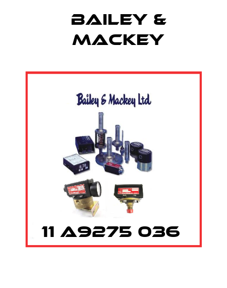 11 A9275 036  Bailey & Mackey