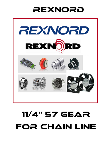 11/4" 57 GEAR FOR CHAIN LINE Rexnord