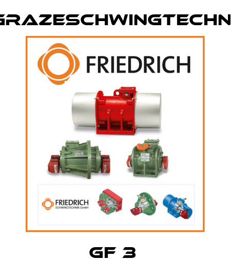 GF 3  GrazeSchwingtechnik