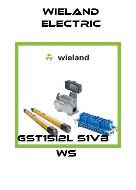 GST15I2L S1VB    WS  Wieland Electric