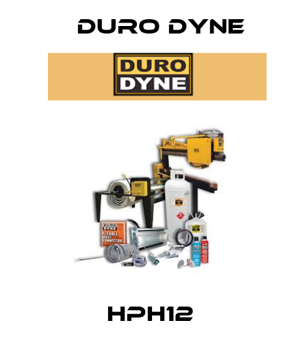 HPH12  Duro Dyne
