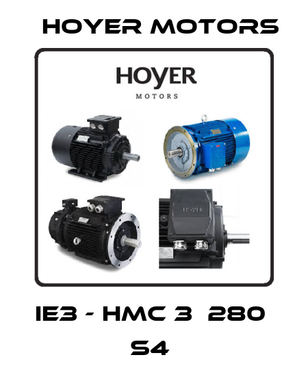 IE3 - HMC 3  280  S4  Hoyer Motors