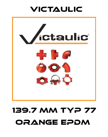 139.7 mm Typ 77  orange EPDM  Victaulic