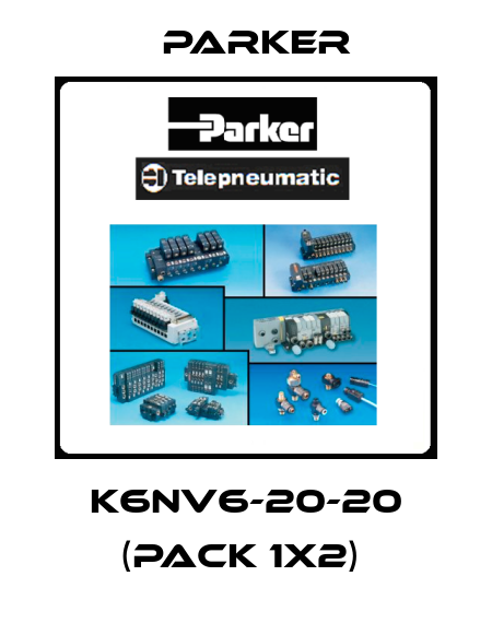 K6NV6-20-20 (pack 1x2)  Parker