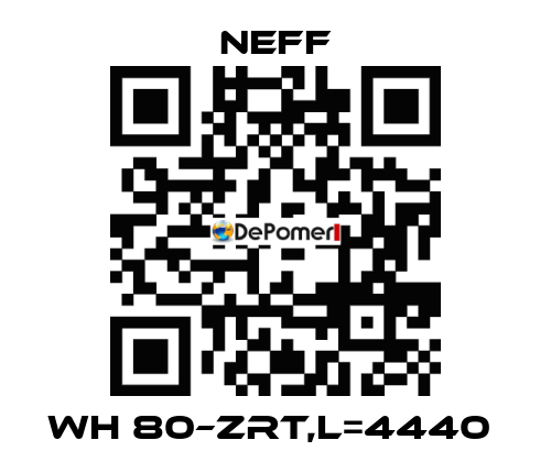 WH 80–ZRT,L=4440  Neff
