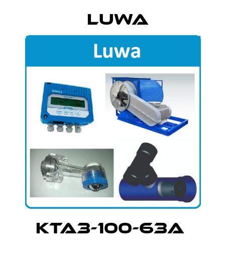 KTA3-100-63A  Luwa