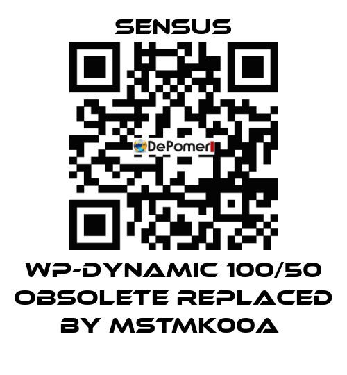WP-Dynamic 100/50 obsolete replaced by MSTMK00A  Sensus